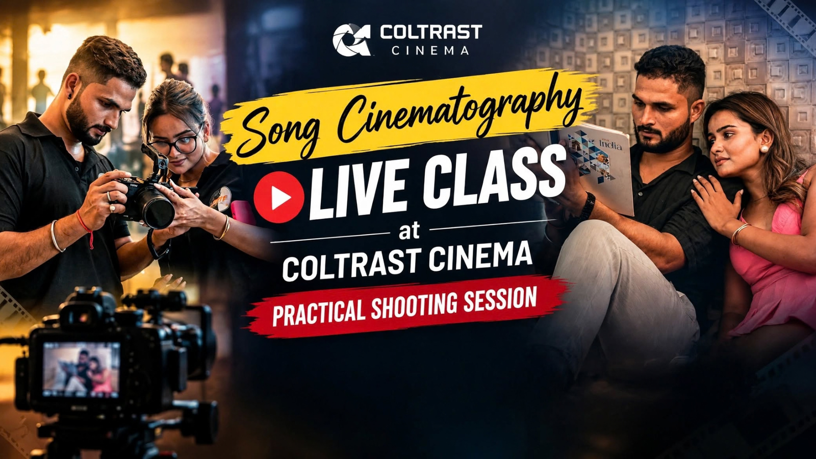 Song Cinematography Live Class at Coltrast Cinema with a practical camera shooting session and cinematic couple shoot.